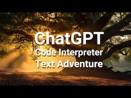 ChatGPT Code Interpreter   Text Adventure SudoLang