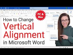 How to Change Vertical Alignment in Microsoft Word (PC & Mac)