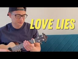 Khalid & Normani - Love Lies (Ukulele Play Along)