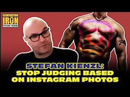 Stefan Kienzl: Bodybuilding Fans Judge On Instagram Pictures, Not On The Details | GI Conversation