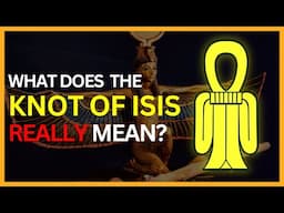 The True Symbolism of the Knot of Isis (Tyet)