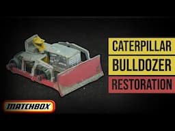 MATCHBOX 18A Caterpillar Bulldozer restoration