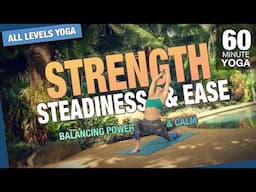 60 Min - Strength, Steadiness & Ease Yoga Class - Five Parks Yoga