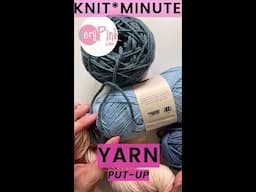 Knit*Minute - Yarn Put-Up