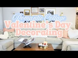 *NEW* Romantic Cottage Valentine's Day Decorating 2025 | Pink Cottagecore Valentine's Decorate w/ me