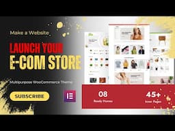 Design Your Dream eCommerce Website (No Coding!) | Multipurpose WordPress WooCommerce Theme