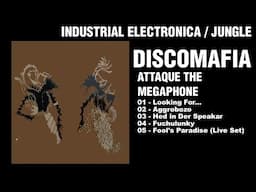 Discomafia – Attaque the Megaphone (Album)