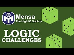 MENSA Certified Logic Challenges | Part 1 | Test your Aptitude | High IQ Puzzles