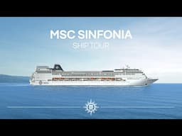 Ship Tour of MSC Sinfonia | MSC Cruises