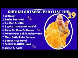 New Guru Ji 1 Hour Satsang Playlist #19 | गुरुजी एक घंटा सत्संग प्लेलिस्ट | Guruji Satsang Blessings