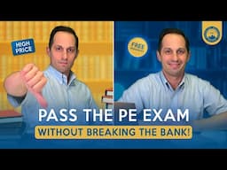 Ace the PE Exam in 2025 WITHOUT Breaking the Bank