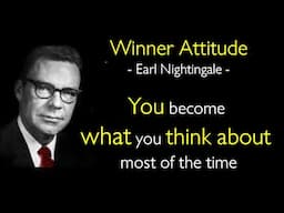 Discover the Secret to Success: Earl Nightingale's 'Winner Attitude'