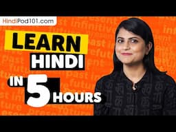 Learn Hindi in 5 Hours - ALL Japanese Absolute Beginners Need