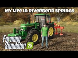 Season Finale | My Life in Riverbend Episode 12 | Farming Simulator 25