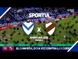 SPORTIA | Velez 0 Vs Platense 1 | Apertura 2025 | Fecha 02