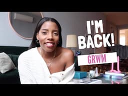 i'm back!! grwm // tyra booker