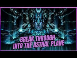 Guided Astral Projection: Harnessing Of The Inner Eye