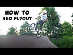 How to 360 flyout BMX - Beginner Tutorial