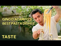 Chef Gino D'Acampo’s Finest Pasta Creations, Straight from Italy! | Compilation