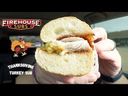 Firehouse Subs Thanksgiving Sub Review