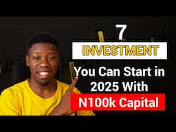 How To Start Investing For Beginners in Nigeria in 2025 (With 100k Capital)