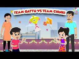 Team Gattu VS Team Chinki | Kite Competition | English Stories | English Animated | English Cartoon