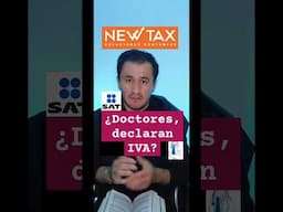 ¿Doctores declaran IVA? #shorts #satmexico #impuestosmexico #resico