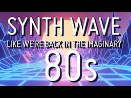 Let's create SynthWave like we're back in the imaginary 80s