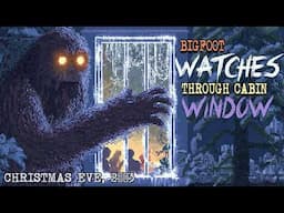 Bigfoot watches Christmas Eve Celebration Through Cabin Window | Real Cryptid Sighting