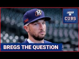 Alex Bregman could be the next BIG MOVE for Chicago Cubs