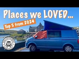 Our Top 5 Campervan Destinations from 2024