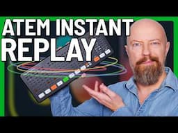 Instant Replay in ATEM with DaVinci Resolve -- Complete setup guide! (DaVinci Resolve Replay Editor)