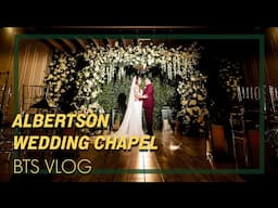 Albertson Wedding Chapel - Behind the scenes with TNK Photo