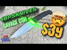 BPS Knives Savage CSH | Peak bushcraft value?