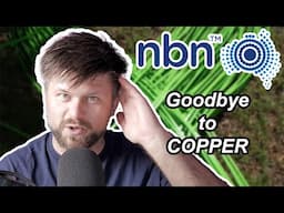 Goodbye Copper | FTTN Final Days.... | Dirt Report