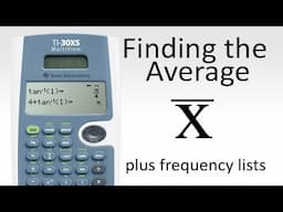 Statistics Average Mean on TI-30XS