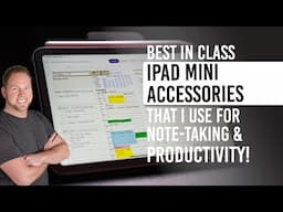 What Accessories I use with the iPad Mini in 2025 for Note-Taking