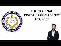 THE NATIONAL INVESTIGATION AGENCY ACT, 2008