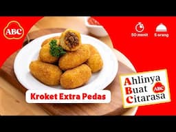 Resep Enak Kuncian Ibu - Kroket Extra Pedas - Resep AHLI ABC #ABC #SambalABC