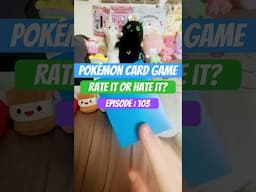 Rate It Or Hate It Pokemon Card Game! #pokemon #pokemoncards #pokemonrateitorhateit  #pikachu