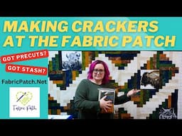 Making Crackers!! Super fast strip pieced show stopping quilt!