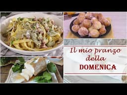 IL MIO PRANZO DELLA DOMENICA #247 (Febb'25)