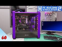 Building a MONSTER Water-Cooled PC! 💪 | PC Building Simulator 2 | Episode 60