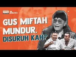 Akibat Dibanjiri Tekanan Netizen atau Disuruh? Gus Miftah Mundur dari Jabatan Utusan Khusus Presiden