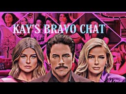 Live Bravo Chat Scandoval RHONJ RHOC RHOBH We Are Going to Discuss it All!