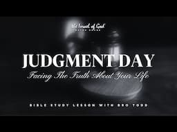 IOG Baton Rouge - "Judgement Day: Facing The Truth About Your Life"