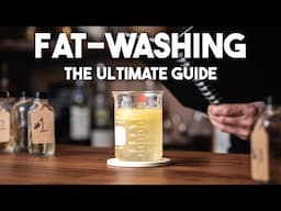 ULTIMATE FAT WASHING GUIDE - Get Better & Bolder flavors!