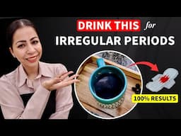 How to Get Periods Immediately | Say Goodbye to Irregular Periods Problem | Fat to Fab