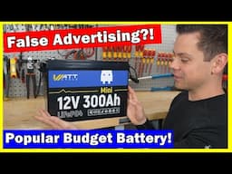 Wattcycle 12V "300Ah" Battery: Popular Budget Battery Falsely Advertised?!