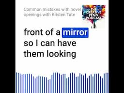 Common mistakes with novel openings with Kristen Tate